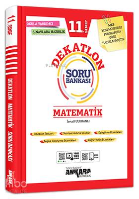  11Sınıf Matematik Dekatlon Soru Bankası | İsmail UluhanlıRamazan Caner Çerçi | Ankara Yayıncılık (Hazırlık) | 9786052662816 | 