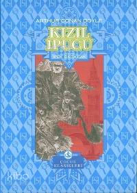  Kızıl İpucu (Ciltli) | Kızıl İpucu (Ciltli) | Arthur Conan Doyle | İpek Babacan | Türkiye İş Bankası Kültür Yayınları | 9789754587869 