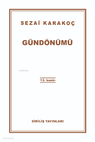  Gündönümü | Gündönümü | Sezai Karakoç | Diriliş Yayınları | 9786057371096 