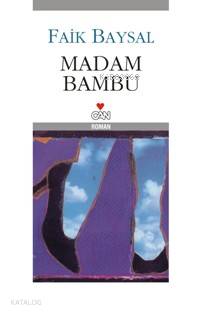  Madam Bambu | Faik Baysal | Can Yayınları | 9789750701979 | 