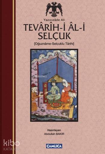 Tevarih-i Al-i Selçuk; Selçuklu Tarihi (Ciltli)