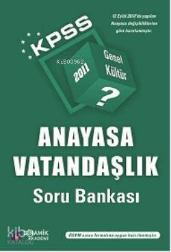KPSS| Anayasa Vatandaşlık Soru Bankası (2011); Genel Kültür