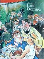  Çeviren Latif Demirci | Çeviren Latif Demirci | Latif Demirci | Yıldırım Türker Bülent Somay | Semih Sökmen | Metis Yayıncılık | 9789753421102 