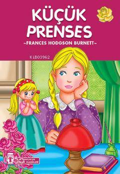  Küçük Prenses | Frances Hodgson Burnett | Şengül Gülbahçe | Timaş Yayınları | 9799753628081 