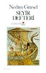 Seyir Defteri | Nedim Gürsel | Can Yayınları | 9789755101880 | 