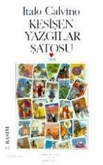  Kesişen Yazgılar Şatosu | Italo Calvino | Semin Sayıt | Can Yayınları | 9789755105185 | 