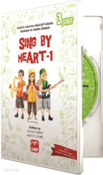  Sing By Heart 1 (3 Sınıf) | Turgay Evren | Jason Read | Jason ReadTurgay Evren | UMP | 8680628430346 | 