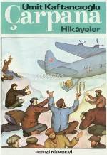  Çarpana | Çarpana | Ümit Kaftancıoğlu | Remzi Kitabevi | 9789751490247 