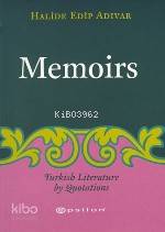  Memoirs | Memoirs | Halide Edip Adıvar | Epsilon Yayınevi | 9789753315319 