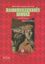  Baskervillelerin Köpeği | Baskervillelerin Köpeği | Arthur Conan Doyle | Ender Gürol | Türkiye İş Bankası Kültür Yayınları | 9789754587463 
