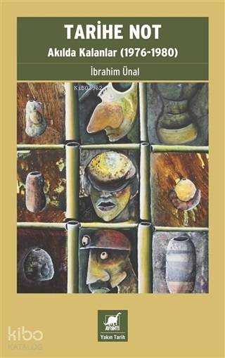 Tarihe Not - Akılda Kalanlar (1976-1980)