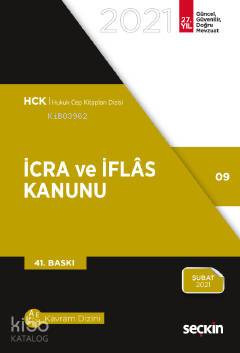  İcra ve İflas Kanunu | İcra ve İflas Kanunu | Kolektif | Remzi Özmen | Seçkin Yayıncılık | 9789750266942 