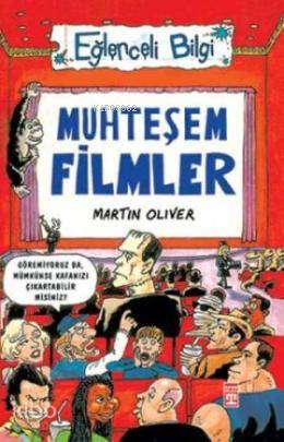  Muhteşem Filmler | Martin Oliver | Selda Göktan | Timaş Tarih | 9799753624786 | 