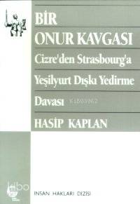  Bir Onur Kavgası | Hasip Kaplan | Belge Yayınları | 9789753441148 | 