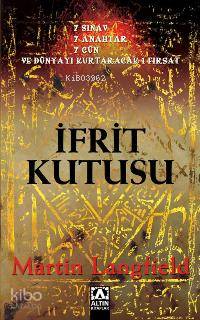  İfrit Kutusu | İfrit Kutusu | Martin Langfield | Pınar Öcal | Altın Kitaplar | 9789752109193 