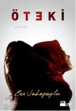  Öteki | Ece Vahapoğlu | Doğan Kitap | 9786051113364 | 