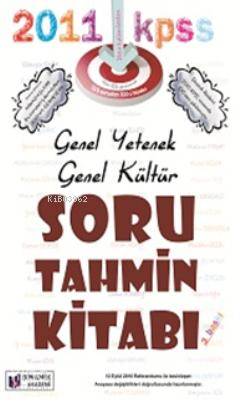 2010 KPSS Genel Kültür Genel Yetenek Soru Tahmin Kitabı| Soru Tahmin Kitabı; Genel Yetenek-Genel Kültür