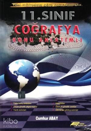  Esen Yayınları 11 Sınıf Coğrafya Konu Anlatımlı Esen | Cumhur Abay | Esen Yayınları | 9789944777452 | 