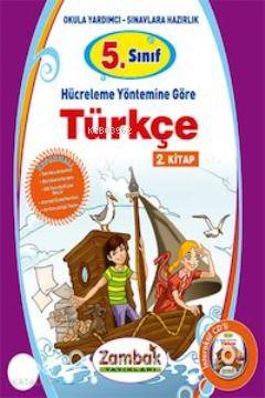 5. Sınıf Hücreleme Yöntemine Göre Türkçe Konu Anlatımlı