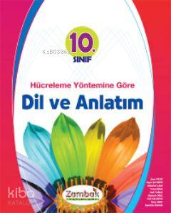 10. Sınıf Dil ve Anlatım Konu Anlatımlı; Hücreleme Yöntemine Göre