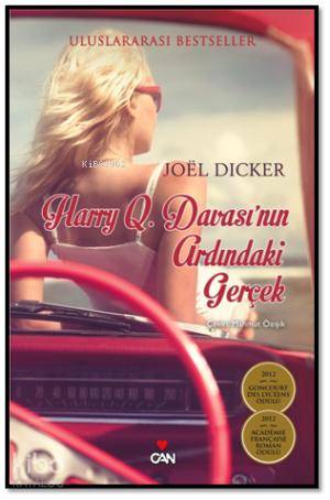  Harry Q Davasının Ardındaki Gerçek | Joel Dicker | Mahmut Özışık | Can Yayınları | 9789750718366 | 