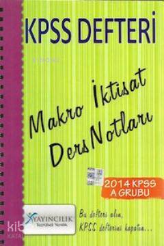 KPSS Defteri Makro İktisat Ders Notları