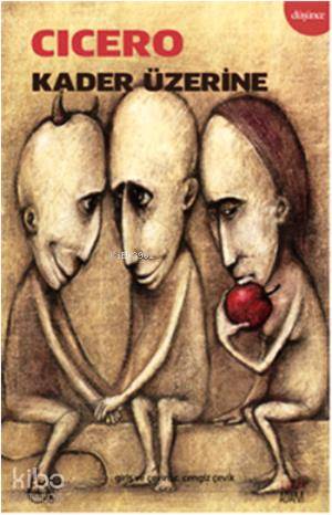  Kader Üzerine | Kader Üzerine | Cicero | Cengiz Çevik | Aylak Adam | 9786054849154 