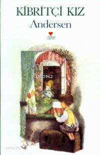  Kirbitçi Kız | Hans Christian Andersen | Ülkü Tamer | Can Çocuk Yayınları | 9789755100777 | 