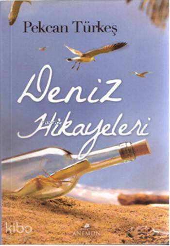  Deniz Hikayeleri | Pekcan Türkeş | Anemon Yayınları | 9786056423529 | 