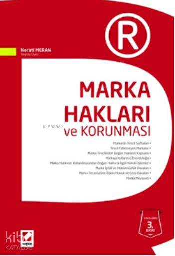  Marka Hakları ve Korunması | Marka Hakları ve Korunması | Necati Meran | Seçkin Yayıncılık | 9789750228001 