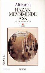  Hazan Mevsiminde Aşk | Ali Kırca | Can Yayınları | 9789755107400 | 
