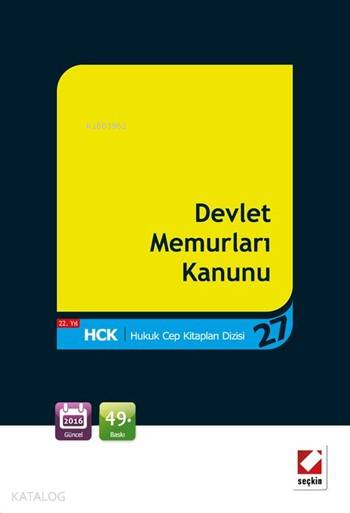  Devlet Memurları Kanunu (Cep Boy) | Devlet Memurları Kanunu (Cep Boy) | Kolektif | Remzi Özmen | Seçkin Yayıncılık | 9789750237249 