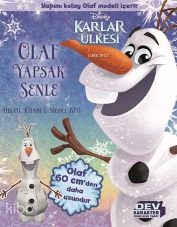  Olaf Yapsak Senle Disnep Karlar Ülkesi | Bill Scollon | NTülin FıratDefne Konuk | Beta Kids | 9786053335467 