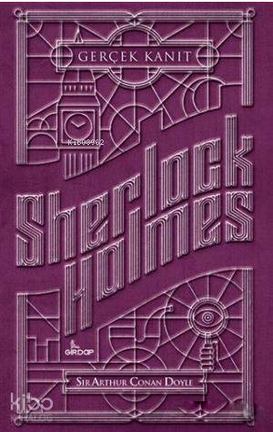  Sherlock Holmes Gerçek Kanıt | Sir Arthur Conan Doyle | Hakan Yüksel | Girdap Kitap | 9789752429215 | 