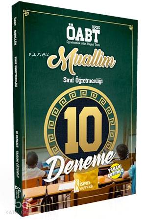2018 Muallim ÖABT Sınıf Öğretmenliği Tamamı Çözümlü 10 Deneme Sınavı