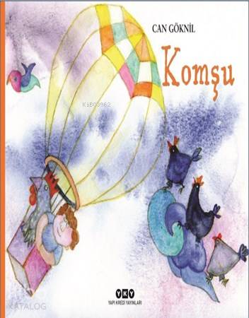  Komşu | Can Göknil | Filiz Özdem | Can Göknil | Yapı Kredi Yayınları ( YKY ) | 9789750844300 | 