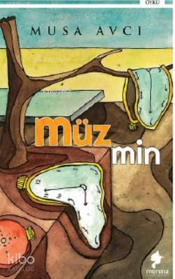  Müzmin | Musa Avcı | Morena Yayınevi | 9786056951541 
