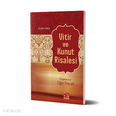  Vitir ve Kunut Risalesi | Vitir ve Kunut Risalesi | Uğur Pekcan | Menhec Yayınları | 9786058199453 