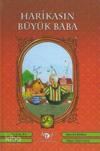 Harikasın Büyük Baba | Jaroslava Blazkova | Üzeyir Gündüz | Harf Eğitim Yayıncılığı | 9789756048221 | 
