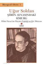  Şiirin Aynasındaki Simurg | Uğur Soldan | Can Yayınları | 9789750703492 | 