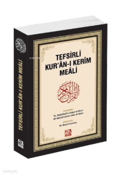  Tefsirli Kurânı Kerîm Meâli | Tefsirli Kurânı Kerîm Meâli | Abdulhalim Uveys el Mısri | Karınca & Polen Yayınları | 9786055104351 