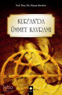  Kuranda Ümmet Kavramı | Hasan Keskin | Rağbet Yayınları | 9799756373032 | 