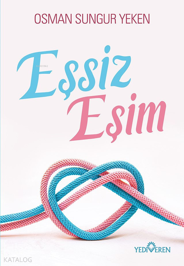 Eşsiz Eşim