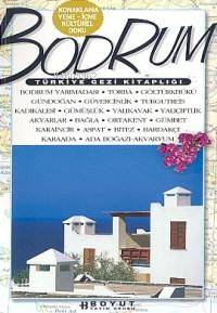  Türkiye Gezi Kitaplığı Bodrum | Kolektif | Boyut Yayın Grubu | 9789755219691 | 