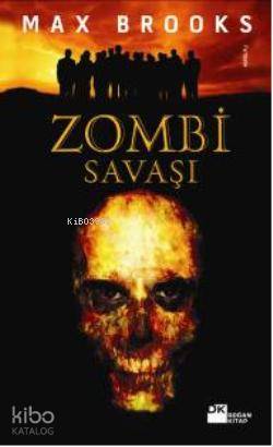  Zombi Savaşı | Zombi Savaşı | Max Brooks | Doğan Kitap | 9786051117348 
