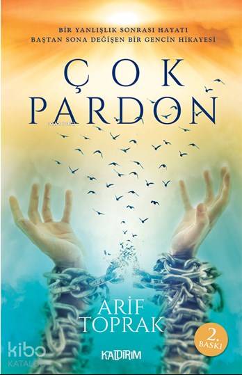  Çok Pardon | Arif Toprak | Hüseyin Özkan | Özlem Özkan | Kaldırım Yayınları | 9786054467006 | 
