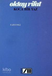  Koca Bir Yaz | Oktay Rifat | Adam Yayınları | 9789754181203 | 