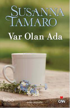  Var Olan Ada | Susanna Tamaro | Eren Cendey | Can Yayınları | 9789750715105 | 