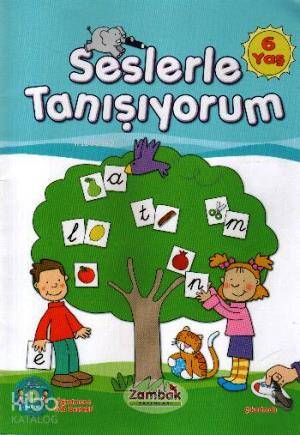 Seslerle Tanışıyorum (6 Yaş)