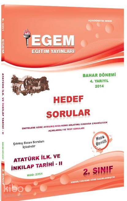 2. Sınıf Bahar Dönemi Atatürk İlkeleri ve Inkılap Tarihi; II Hedef Sorular